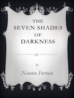 cover image of The Seven Shades of Darkness
